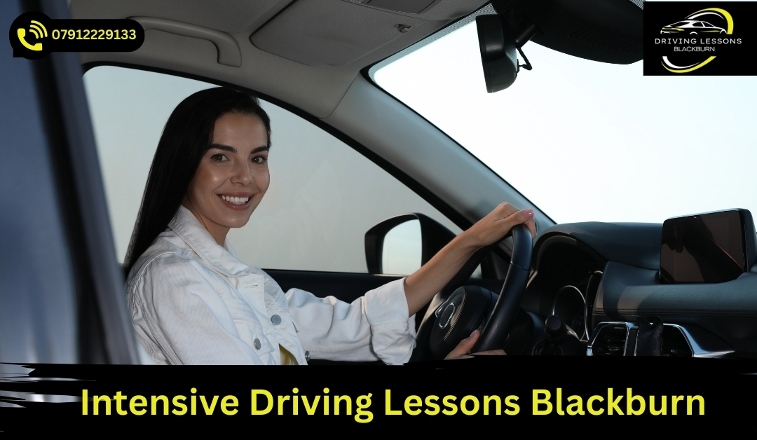 Intensive Driving Lessons Blackburn - Intensive Driving Courses Blackburn